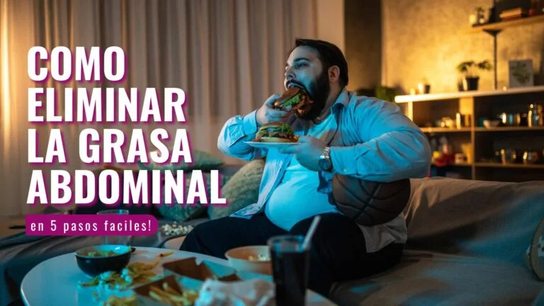 como eliminar la grasa abdominal en 5 pasos faciles