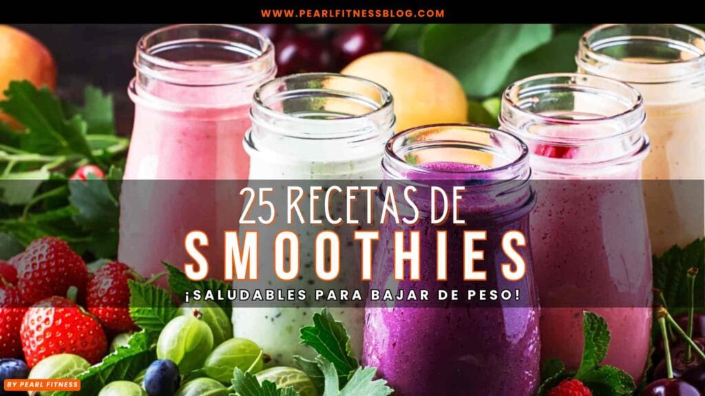 recetarios de 25 Smoothies para Bajar de Peso Rápido I con solo 3 Ingredientes