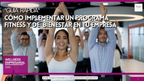 guia rapida de como implementar un programa de bienestar en tu empresa o equipo de trabajo