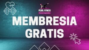 membresías gratuita pearl fitness