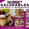 recetario de 50 postres saludables (2)